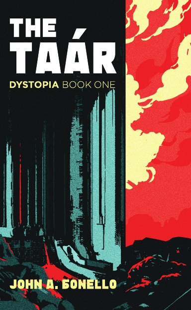 The Taàr - Dystopia Book One