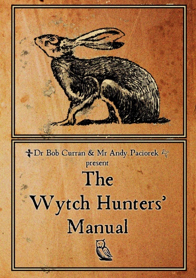 The Wytch Hunters' Manual