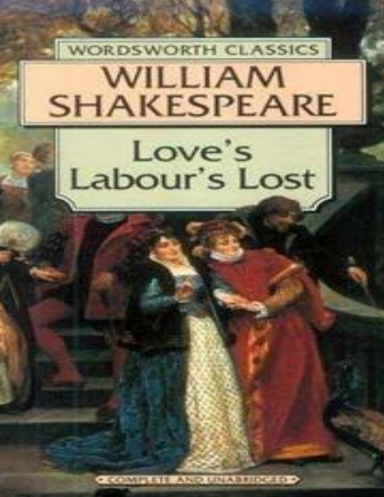 Love's Labour's Lost (Annotated)