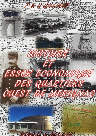 - Histoire et essor économique des quartiers ouest de Mérignac -