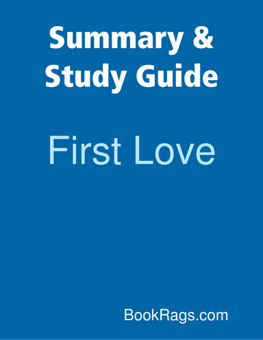 Summary & Study Guide: First Love