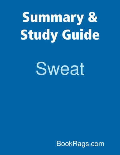 Summary & Study Guide: Sweat
