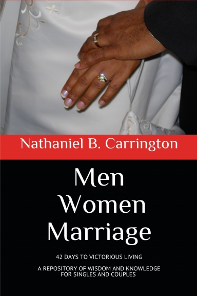 Men Women Marriage: 42 Days to Victorious Living