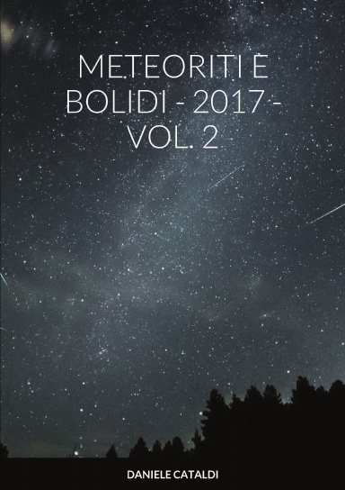 Meteoriti e Bolidi - 2017 - Volume 2