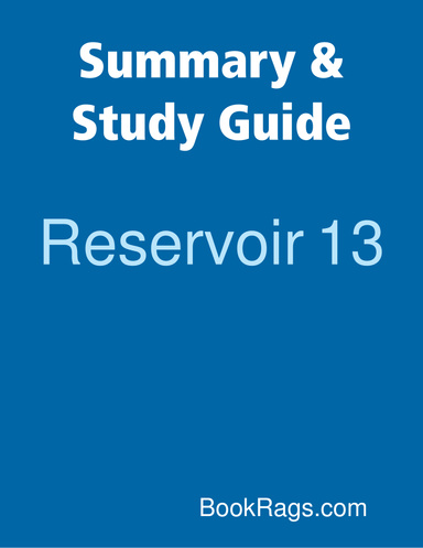 Summary & Study Guide: Reservoir 13