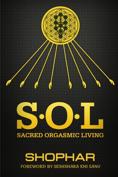 S.O.L Sacred Orgasmic Living