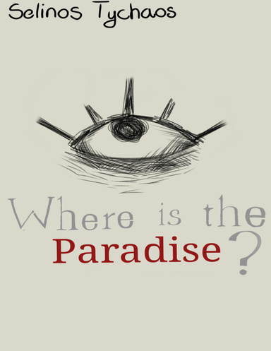 Where Is the Paradise?