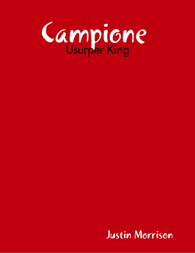 Campione : Usurper King