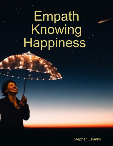 Empath Knowing Happiness