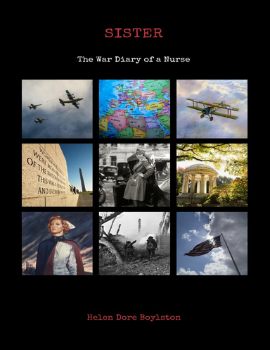 Sister: The War Diary of a Nurse
