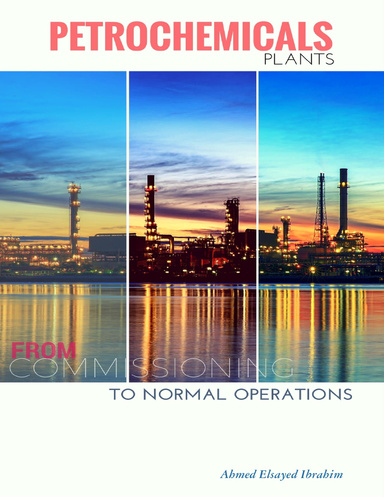 Petrochemical Plants from Commissioning to Nornaml Operation