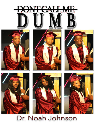 Don't Call Me Dumb