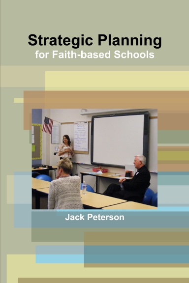 Strategic Planning for Faith-based Schools