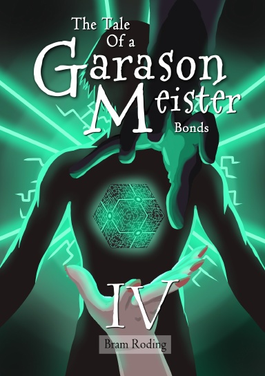 The Tale of a Garason Meister Part IV