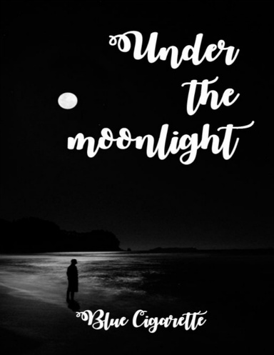 Under the Moonlight