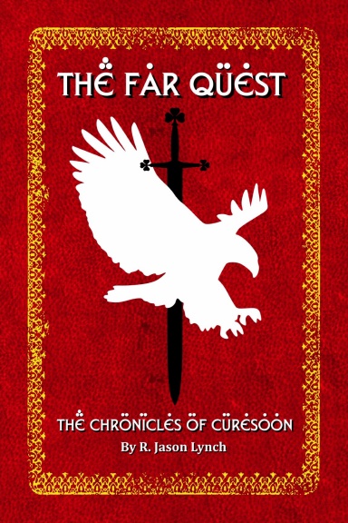 The Far Quest (The Chronicles of Curesoon - Book One)