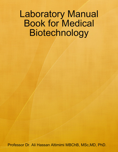 Laboratory Manual Book for Medical Biotechnology