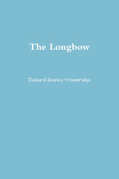 The Longbow