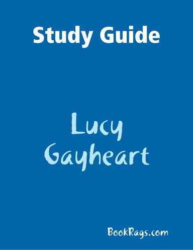 Study Guide: Lucy Gayheart