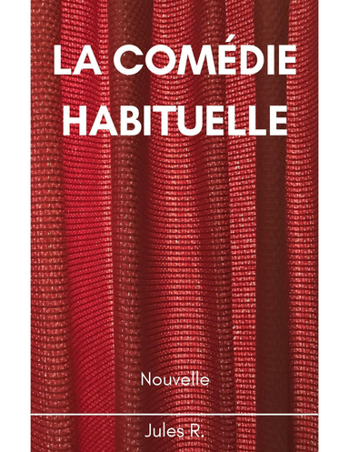 La Comédie Habituelle