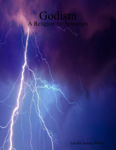 Godism: A Religion for Scientists