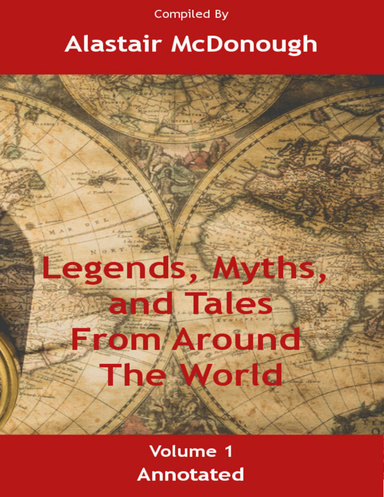 Legends, Myths, and Tales from Around the World