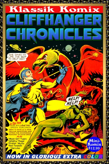 KIassik Komix: Cliffhanger Chronicles