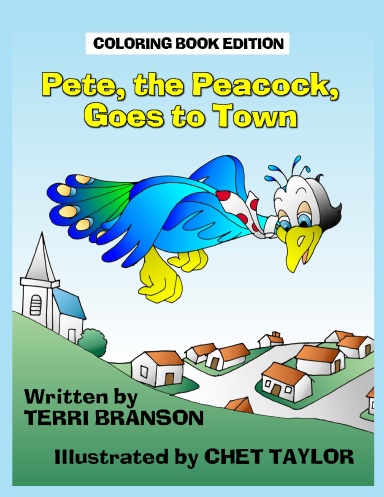 Pete, the Peacock, Goes to Town
