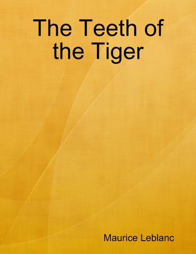 The Teeth of the Tiger