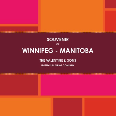Souvenir of Winnipeg Manitoba (ca. 1915)