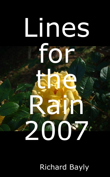 Lines for the Rain 2007