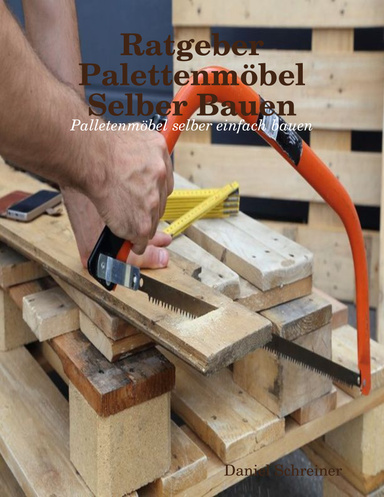 Ratgeber Polstermöbel Selber Bauen