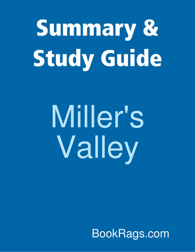 Summary & Study Guide: Miller's Valley