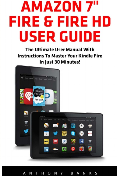 Amazon 7" Fire & Fire HD User Guide