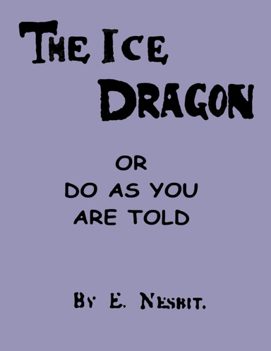 The Ice Dragon
