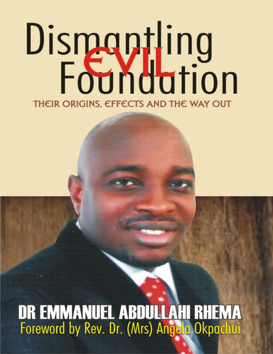 Dismantling Evil Foundation