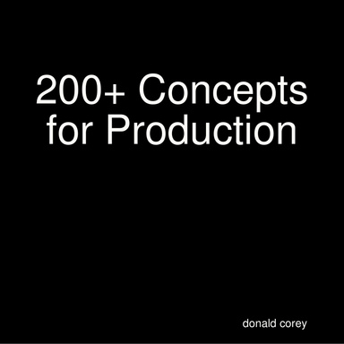 200+ Concepts for Production