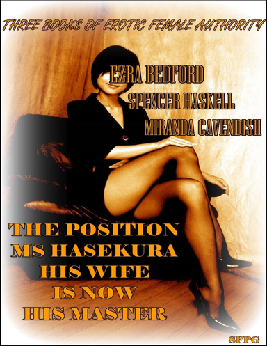 The Position - Ms Hasekura - His Wife is Now His Master