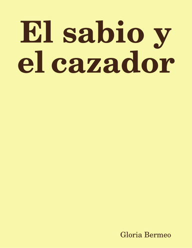 El sabio y el cazador