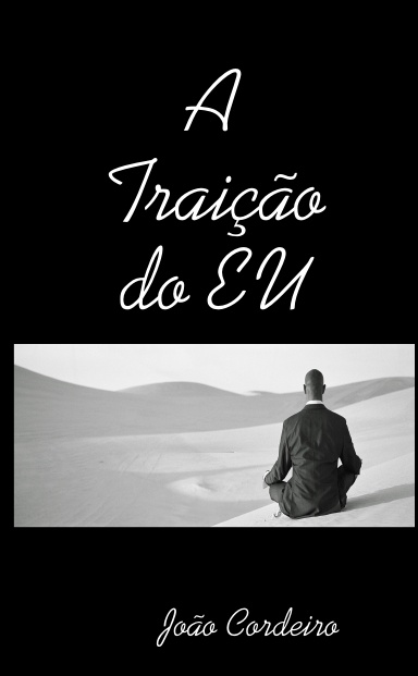 A Traição do EU