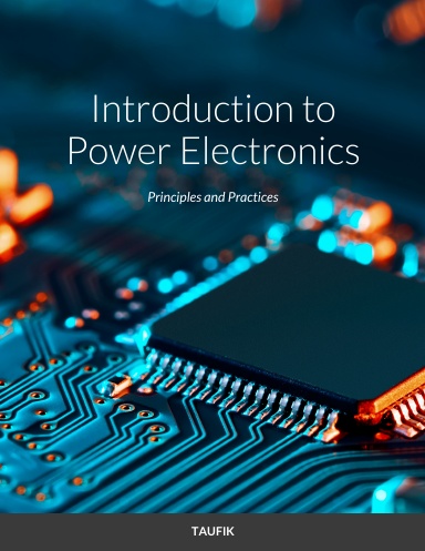 Introduction To Power Electronics