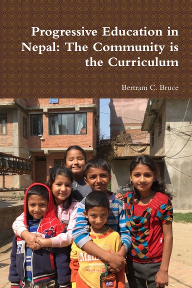 Progressive Education in Nepal: The Community is the Curriculum