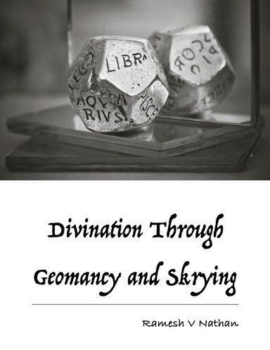 Divination Through Geomancy and Skrying