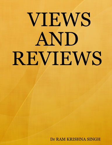 VIEWS AND REVIEWS