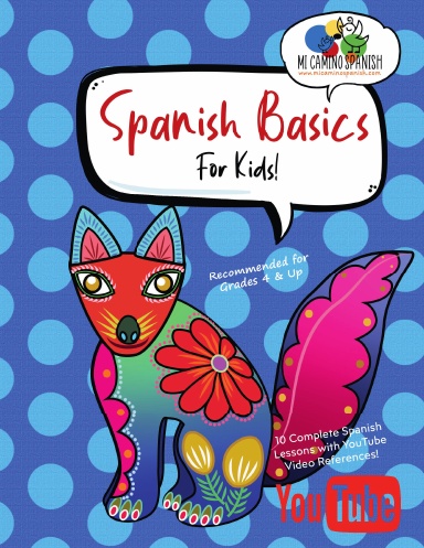 Book 1 Spanish Basics (Grades 4 & up)