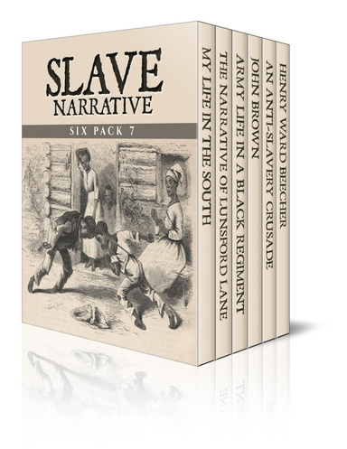 Slave Narrative Six Pack 7