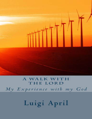A walk with the Lord