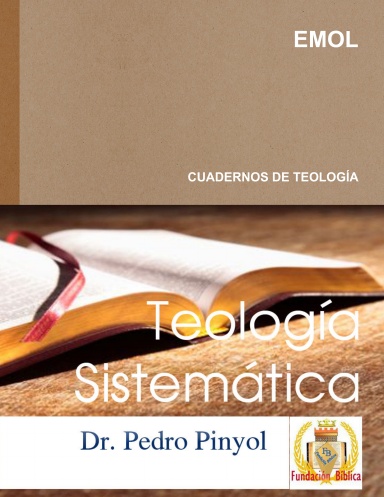 Teología Sistemática - VOL. I