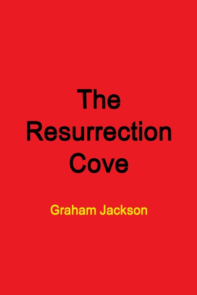 The Resurrection Cove