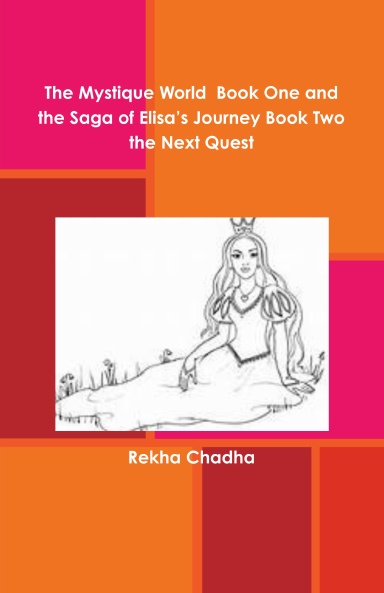 Saga of Elisa’s Journey book two the next quest